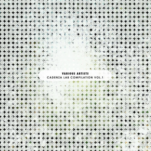 CAL005 / Various Artists - Cadenza Lab Compilation Vol.1