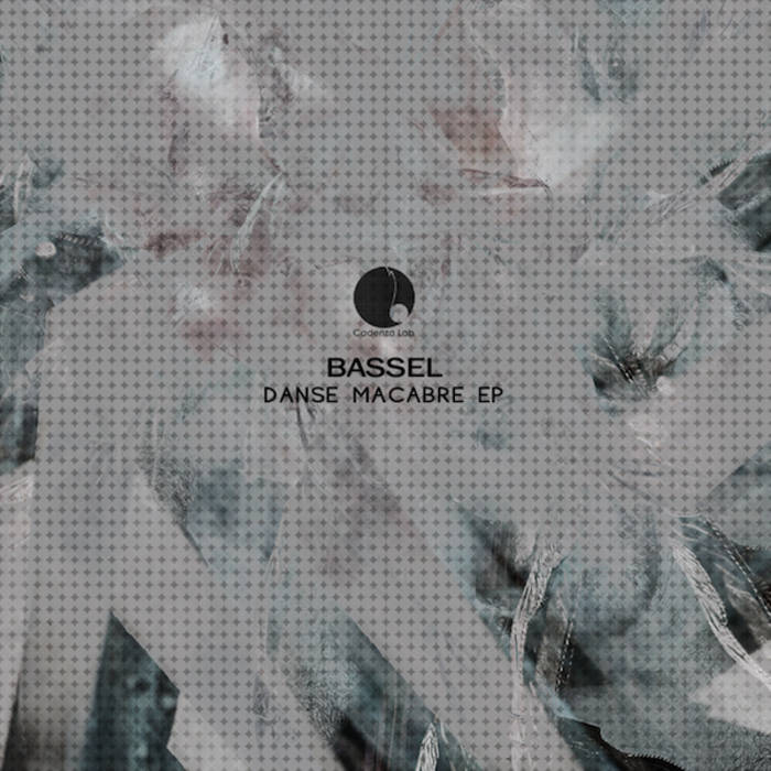 Bassel - Danse Macabre EP