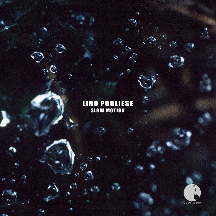 Lino Pugliese - Slow Motion