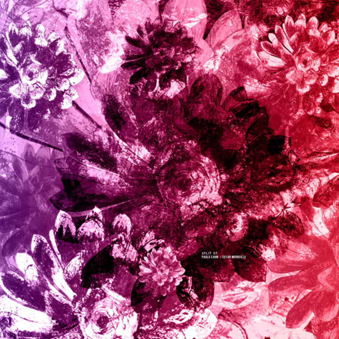 CADENZA53 / Pablo Cahn, Cesar Merveille - Split EP